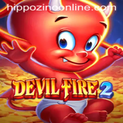 Unveiling the Thrills of DevilFire2: A Gaming Sensation with a Twist of Hippozino