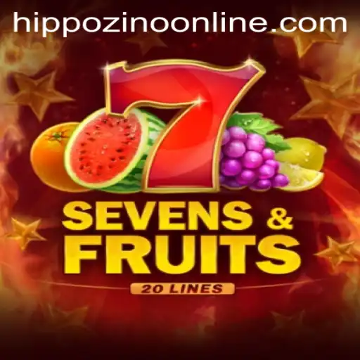 Exploring the Thrill of SevensFruits20 on Hippozino